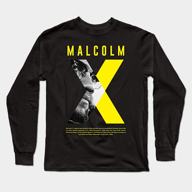 Malcolm X Long Sleeve T-Shirt by ZUNAIRA